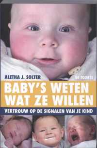 Baby's weten wat ze willen