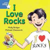Rigby Star Independent Blue Reader 8: I Love Rocks