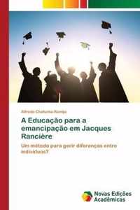 A Educacao para a emancipacao em Jacques Ranciere