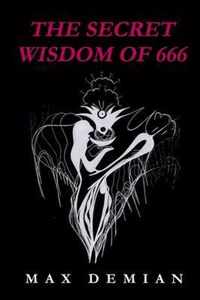 The Secret Wisdom of 666