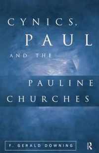 Cynics, Paul and the Pauline Churches