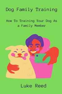 Dog Family Training