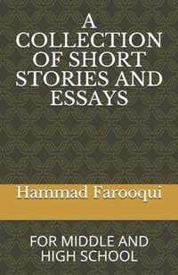 A Collection of Short Stories and Essays