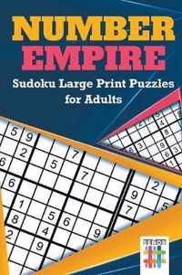 Number Empire Sudoku Large Print Puzzles for Adults