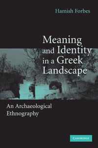 Meaning and Identity in a Greek Landscape