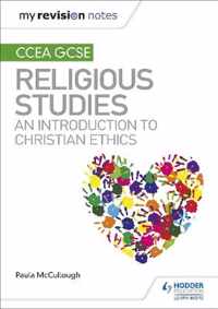 My Revision Notes CCEA GCSE Religious Studies