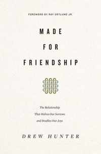 Made for Friendship