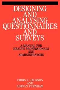 Designing and Analysis Questionnaires and Surveys