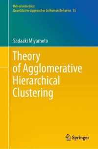 Theory of Agglomerative Hierarchical Clustering