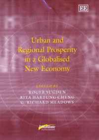 Urban and Regional Prosperity in a Globalised New Economy