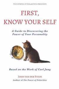 First, Know Your Self