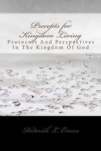 Precepts For Kingdom Living