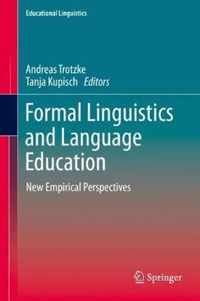 Formal Linguistics and Language Education