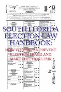 South Florida Election Law Handbook