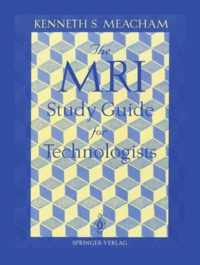 The MRI Study Guide for Technologists