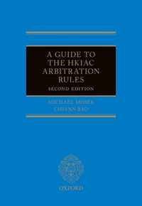 A Guide to the HKIAC Arbitration Rules