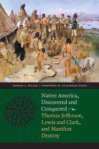 Native America, Discovered and Conquered