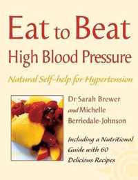 Eat To Beat High Blood Pressure