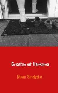 Groeten uit Harkema