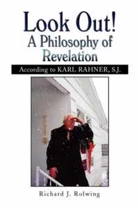 Look Out! a Philosophy of Revelation