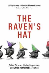 The Raven's Hat Fallen Pictures, Rising Sequences, and Other Mathematical Games