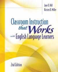 Classroom Instruction That Works with English Language Learners