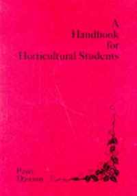 A Handbook for Horticultural Students
