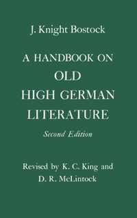 A Handbook on Old High German Literature