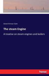 The steam Engine