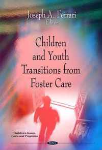 Children & Youth Transitions from Foster Care