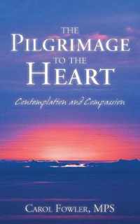 The Pilgrimage to the Heart