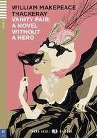 Vanity Fair - A Novel Without A Hero