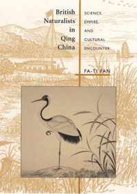 British Naturalists in Qing China