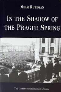 In the Shadow of the Prague Spring