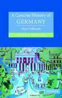 Concise History Of Germany 2nd