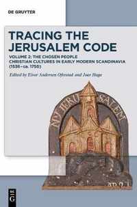Tracing the Jerusalem Code: Volume 2