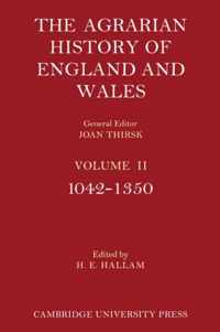 Agrarian History Of England And Wales: Volume 2, 1042-1350