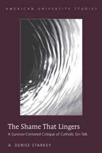 The Shame That Lingers