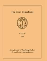 The Essex Genealogist, Volume 27, 2007