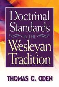 Doctrinal Standards in the Wesleyan Tradition