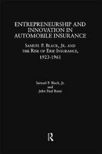 Entrepreneurship and Innovation in Automobile Insurance