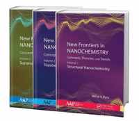 New Frontiers in Nanochemistry: Concepts, Theories, and Trends, 3-Volume Set: Volume 1: Structural Nanochemistry; Volume 2: Topological Nanochemistry; Volume 3
