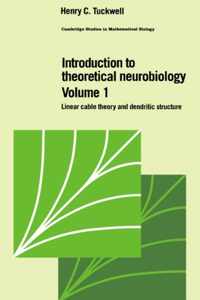 Cambridge Studies in Mathematical Biology Introduction to Theoretical Neurobiology