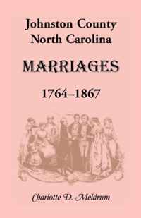 Johnston County, North Carolina Marriages, 1764-1867