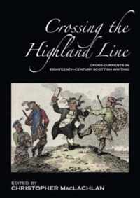 Crossing the Highland Line