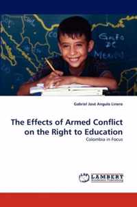 The Effects of Armed Conflict on the Right to Education