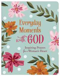 Everyday Moments with God