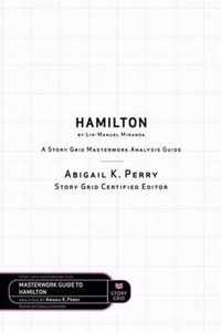 Hamilton by Lin-Manuel Miranda