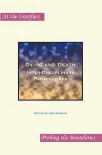 Dying And Death InterDisciplinary Perspe