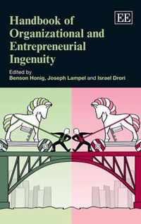 Handbook of Organizational and Entrepreneurial Ingenuity